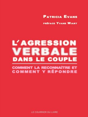 cover image of L'agression verbale dans le couple--comment la reconnaître et comment y répondre